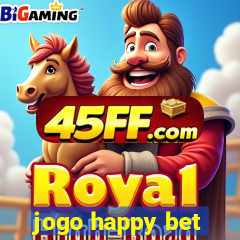 jogo happy bet